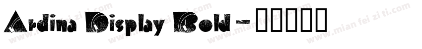 Ardina Display Bold字体转换